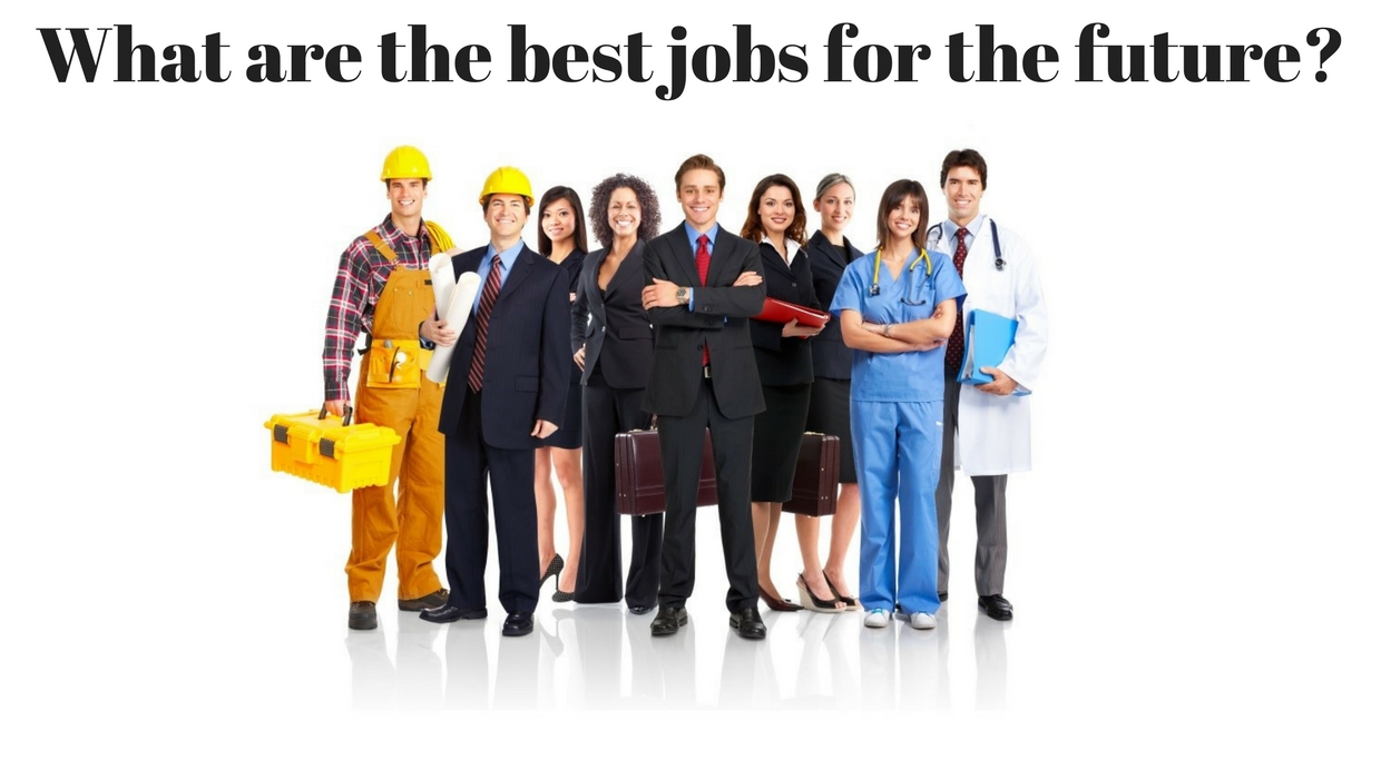 What are the best job for the future- heading